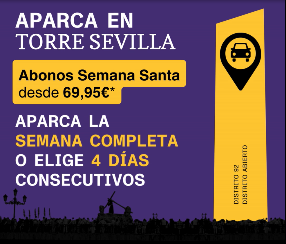 Abono Semana Santa Parking Torre Sevilla - ¿Dónde aparcar en Sevilla en Semana Santa de 2024?